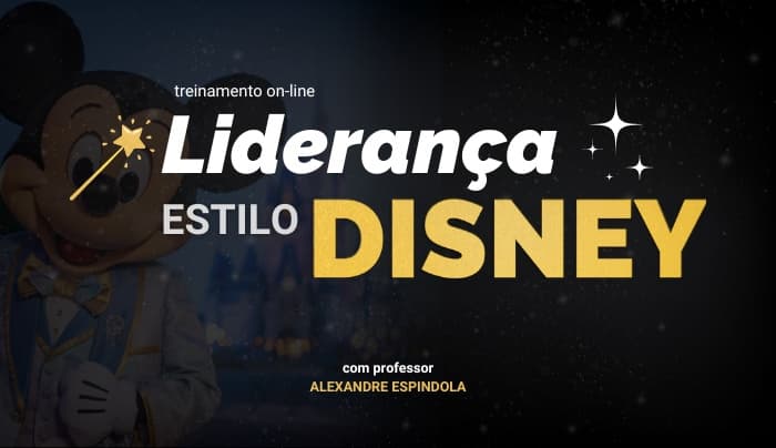 Liderança, Estilo Disney | JUNHO 2026 | On-line e Ao Vivo | Alexandre Espindola
